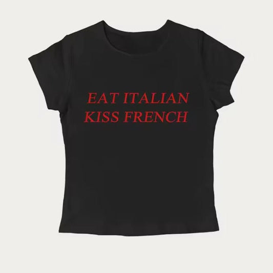 "Eat Italian Kiss French" Baby Tee