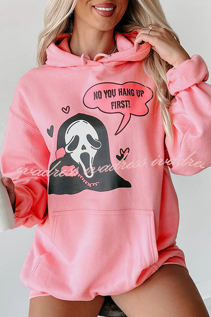 You Hang Up First Graphic Pocket Long Sleeve Hoodie